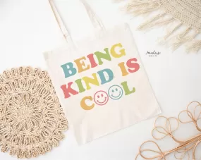 Being Kind is Cool Shirt