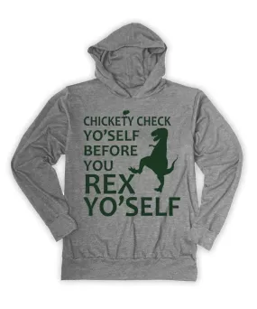 Check Yo'Self Before You Rex Yo'Self Hoodie