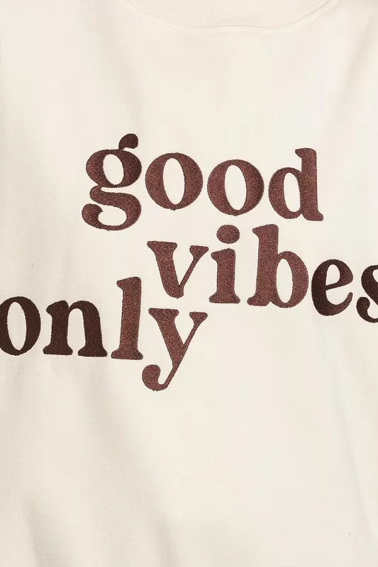 Good Vibes Sweatshirt - Cream